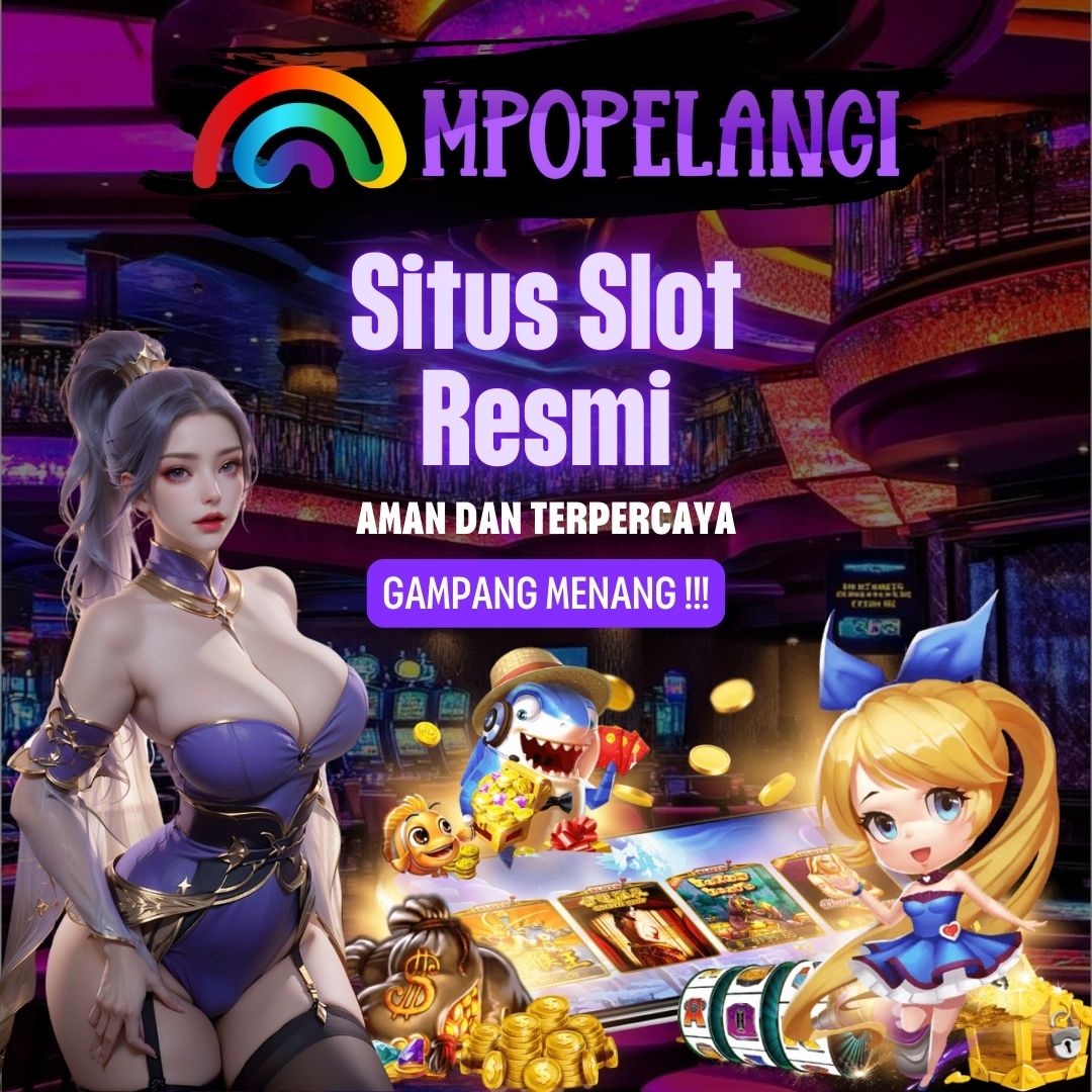 MPOPELANGI Situs Slot √ Terpercaya dengan Peluang MAXWIN Terbesar dan Keamanan Terjamin